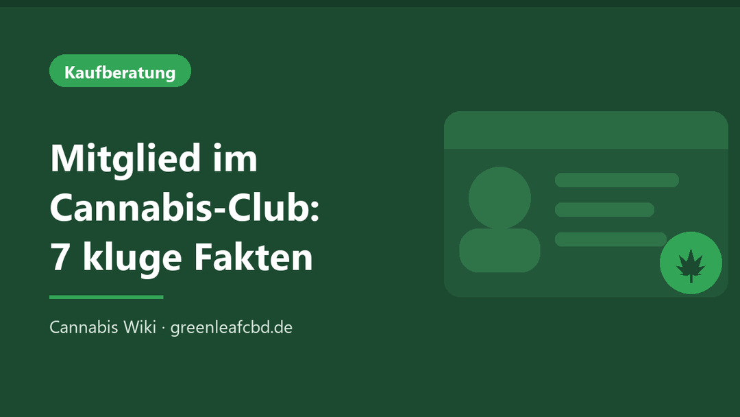 Titelbild: Mitglied im Cannabis-Club – 7 kluge Fakten