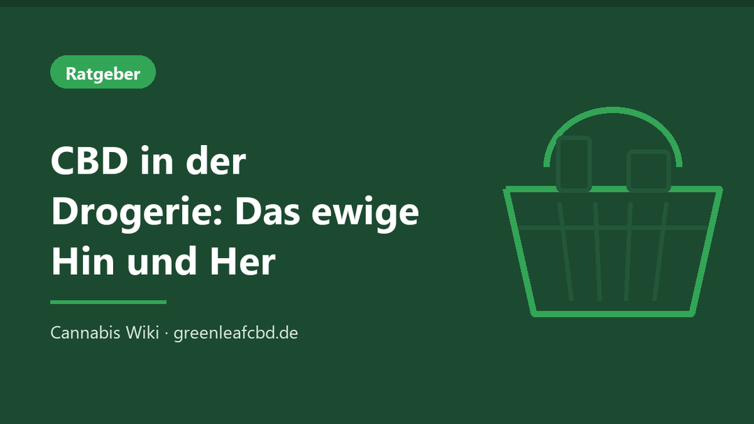 Titelbild: CBD in der Drogerie – das ewige Hin und Her