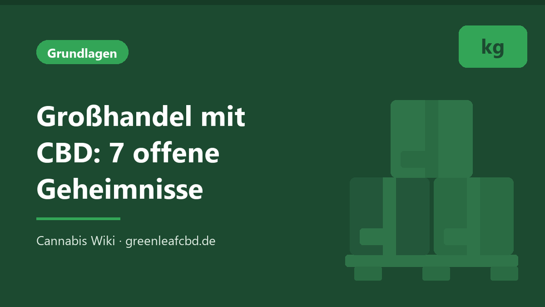 Titelbild: Großhandel mit CBD – 7 offene Geheimnisse