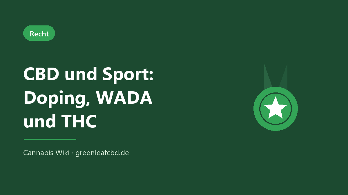 CBD und Sport: Doping, WADA und THC