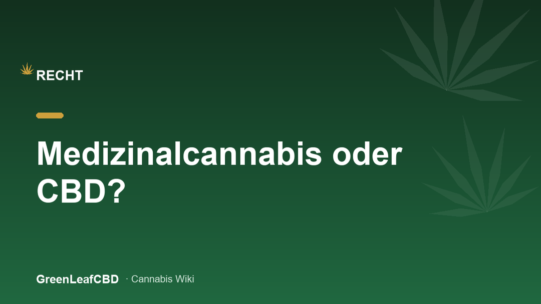 Medizinalcannabis oder CBD? Der Unterschied - Titelbild