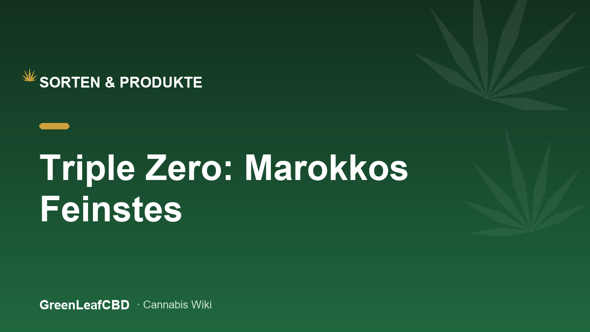 Triple Zero im Portraet: Marokkos Feinstes - Titelbild